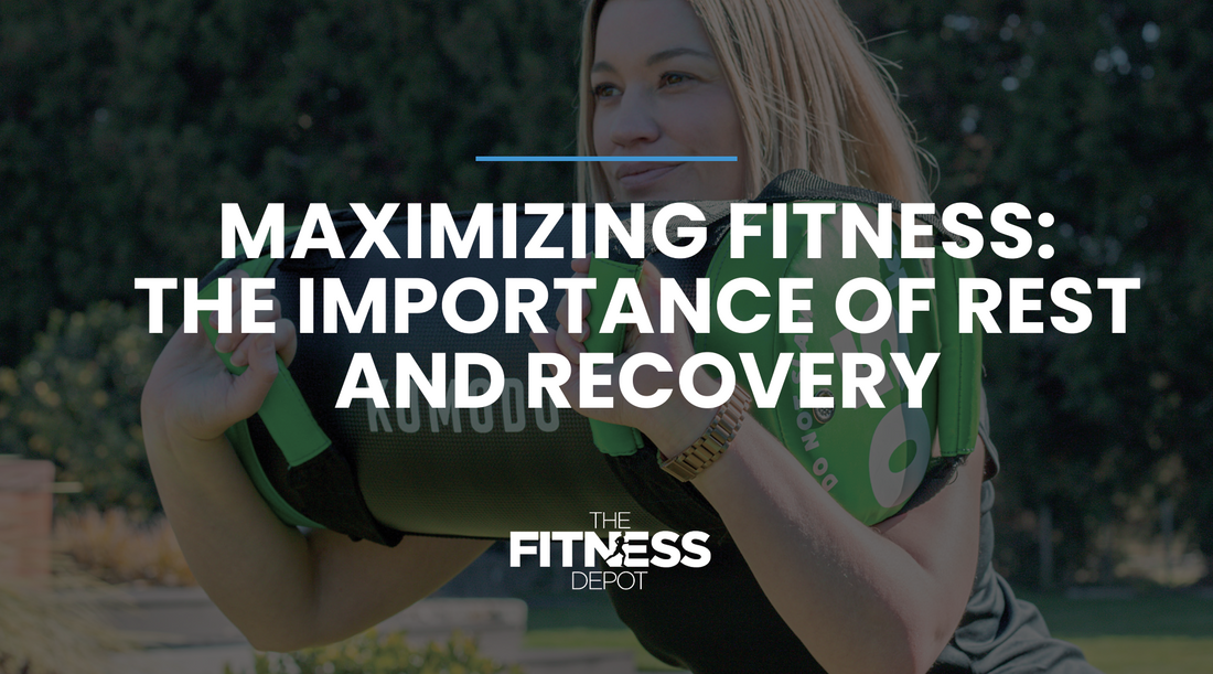 Maximizing Fitness: The Importance of Rest and Recovery