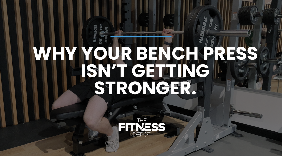 Why your Bench Press Isn't Getting Any Stronger.